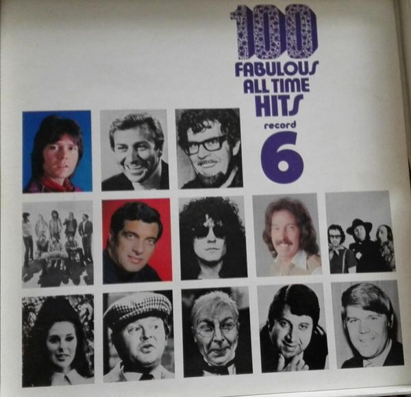  - 100 Fabulous All Time Hits Record 6