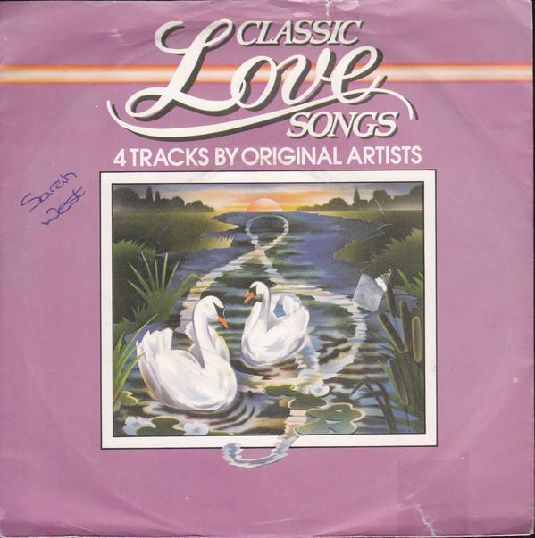 10cc, The Stylistics, Mike Berry, Peter Skellern - Classic Love Songs