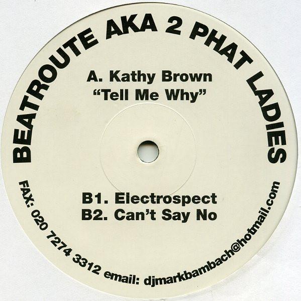 2 Phat Ladies - Tell Me Why
