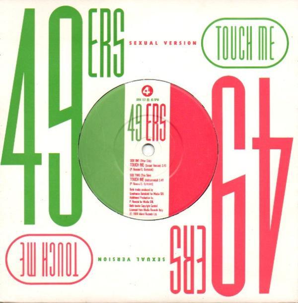 49ers - Touch Me