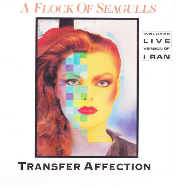 A Flock Of Seagulls - Transfer Affection