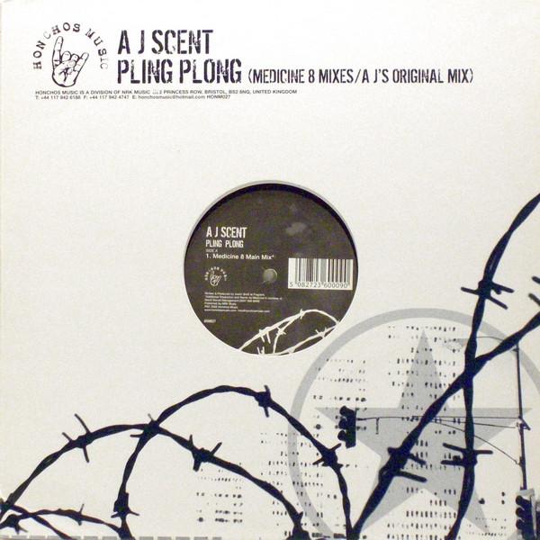 A-J-Scent - Pling Plong (Medicine 8 Mixes / A J's Original Mix)