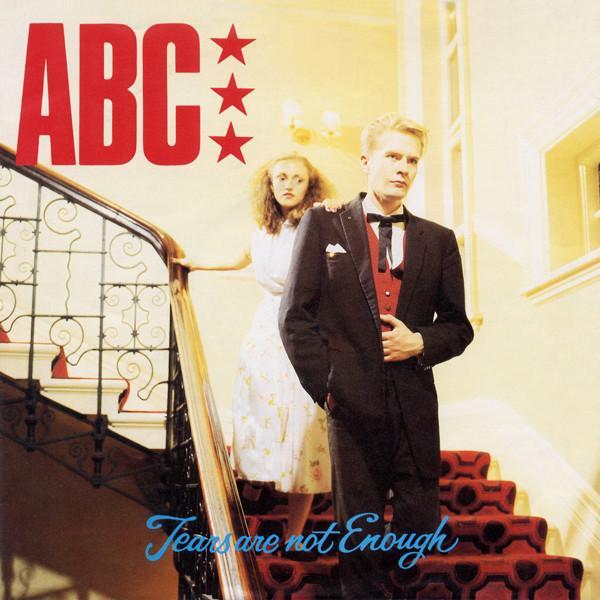 ABC - Tears Are Not Enough