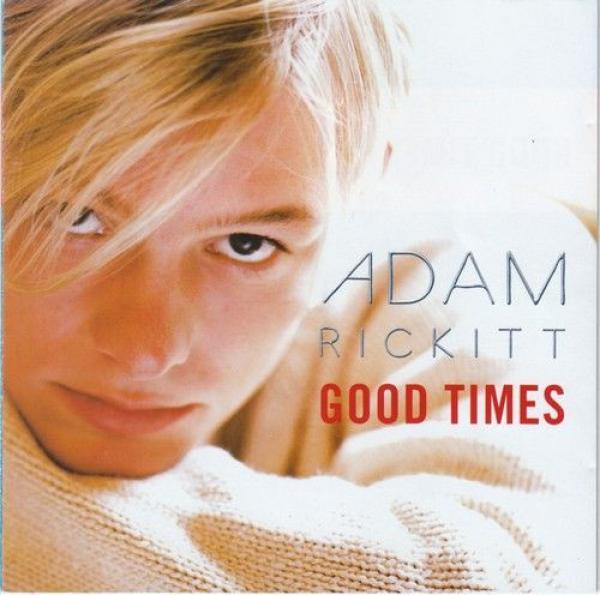 Adam Rickitt - Good Times