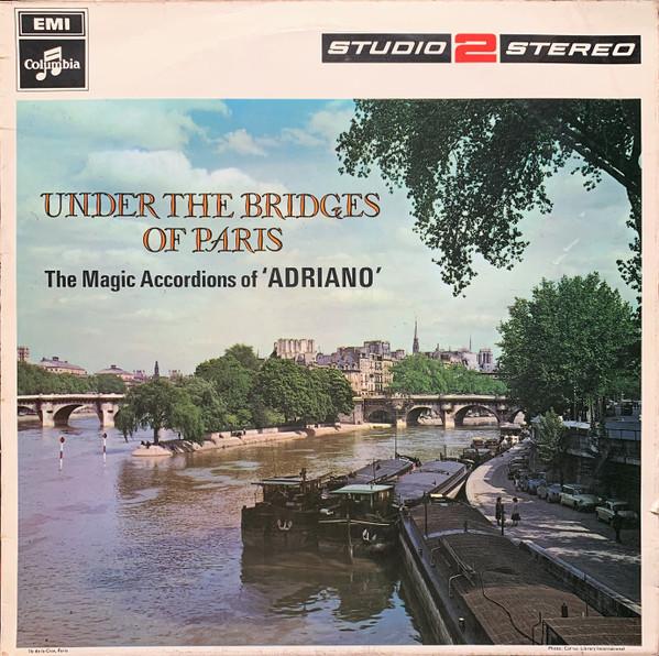 Adriano  - Under The Bridges Of Paris
