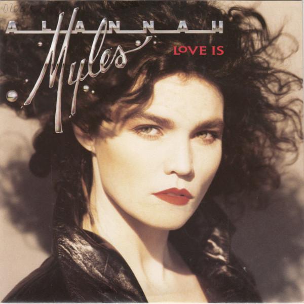 Alannah Myles - Love Is