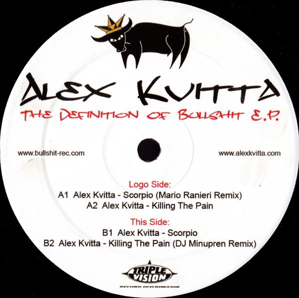 Alex Kvitta - The Definition Of Bullshit E.P.
