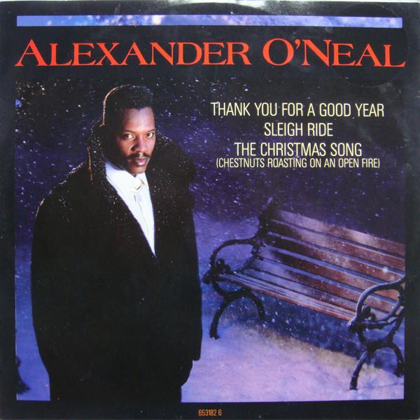 Alexander O'Neal - Thank You For A Good Year / Sleigh Ride / The Christmas Song (Chestnuts Roasting On An Open Fire)