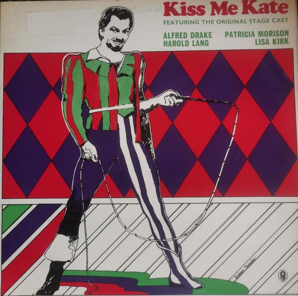 Alfred Drake, Patricia Morison, Lisa Kirk, Harold Lang - Kiss Me, Kate