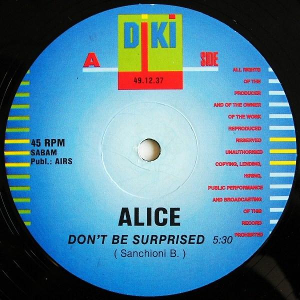 Alice - Don't Be Surprised