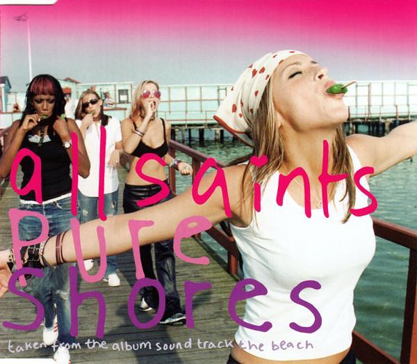 All Saints - Pure Shores