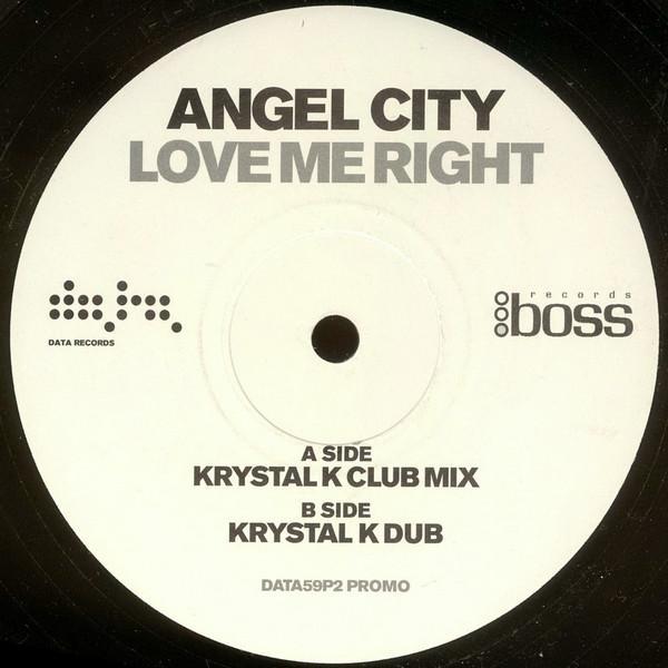 Angel City - Love Me Right