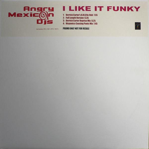 Angry Mexican DJs - I Like It Funky
