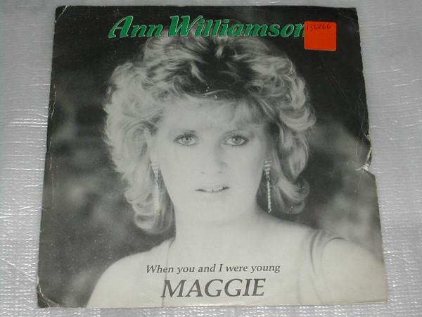 Ann Williamson - When You And I Were Young Maggie