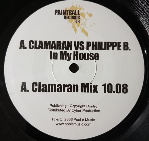 Antoine Clamaran, Philippe B. - In My House