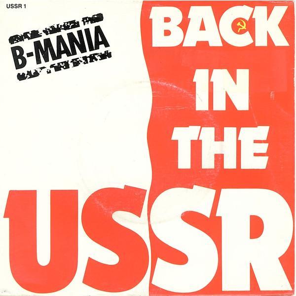 B-Mania - Back In The USSR