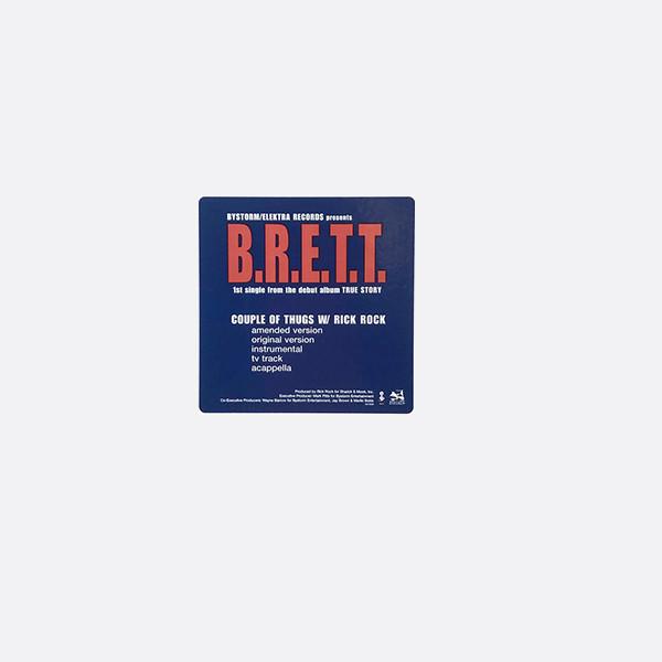 B.R.E.T.T., Rick Rock  - Couple Of Thugs