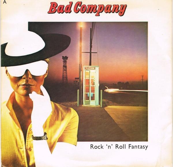 Bad Company (3) - Rock 'N' Roll Fantasy