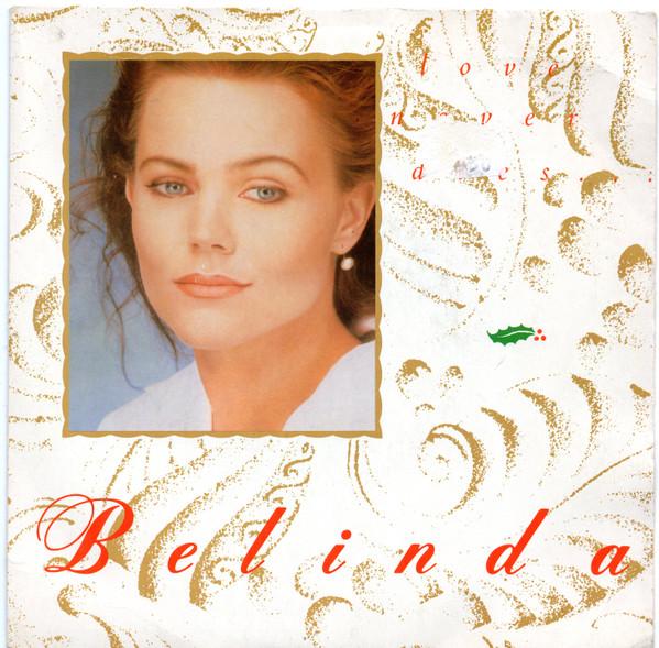 Belinda Carlisle - Love Never Dies...