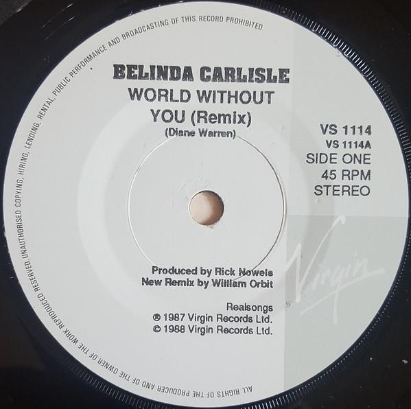Belinda Carlisle - World Without You