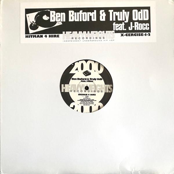 Ben Buford, Truly Odd, J Rocc - Hitman 4 Hire / X-Cercize-1-2
