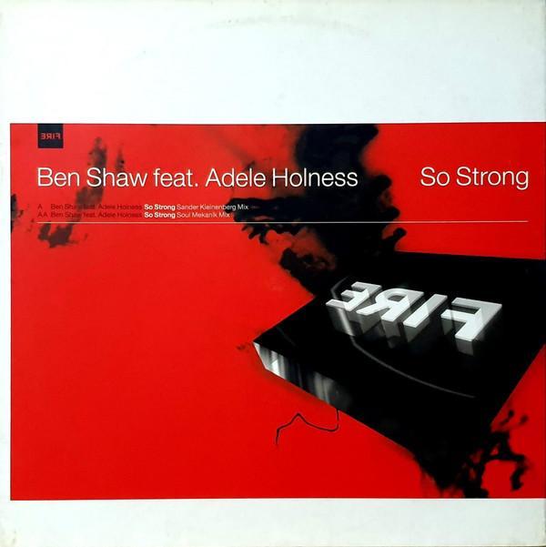 Ben Shaw, Adele Holness - So Strong