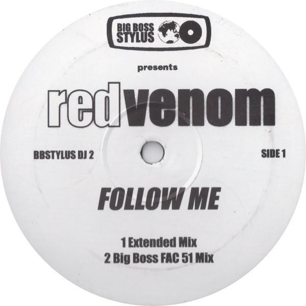 Big Boss Stylus, Red Venom - Follow Me