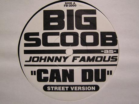 Big Scoob, Johnny Famous - Can Du