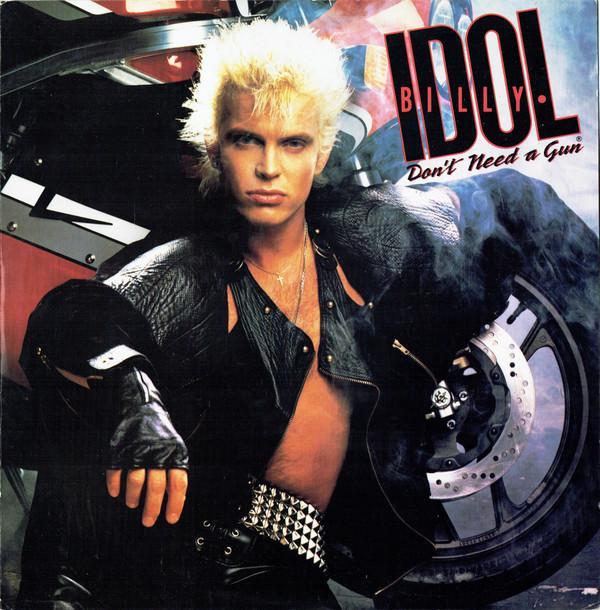 Billy Idol - Don't Need A Gun
