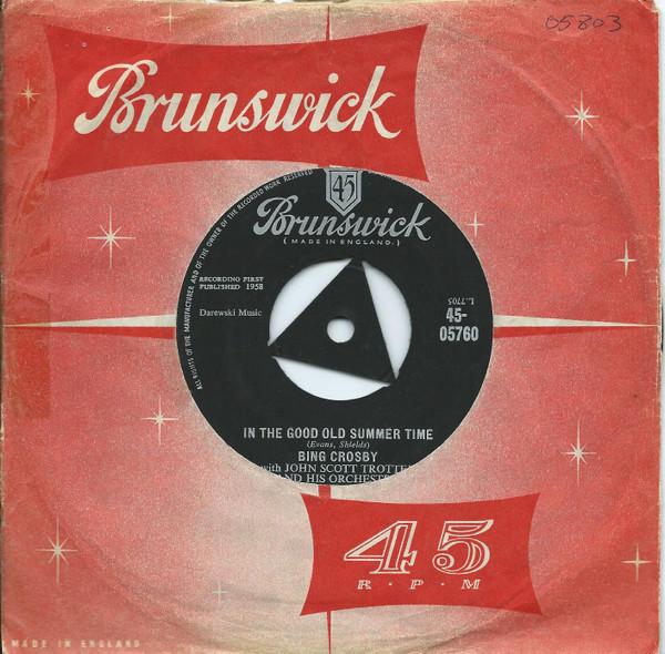 Bing Crosby - In The Good Old Summertime