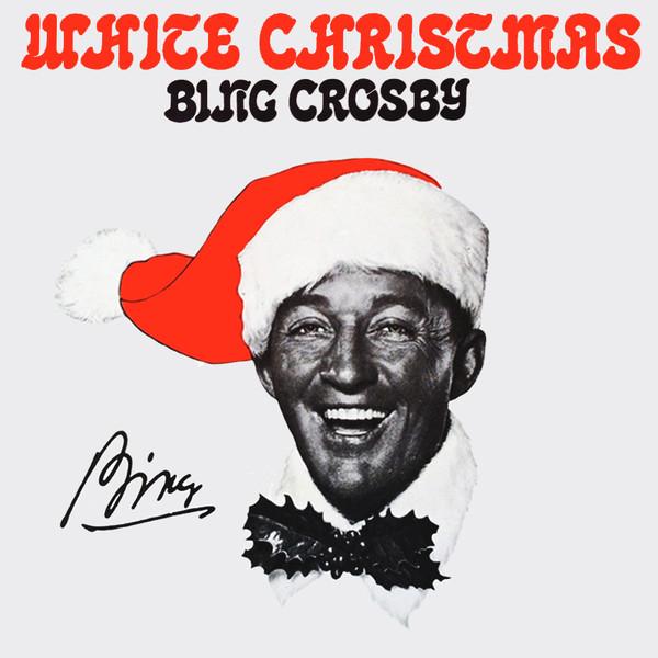 Bing Crosby - White Christmas