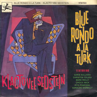 Blue Rondo À La Turk - Klacto Vee Sedstein