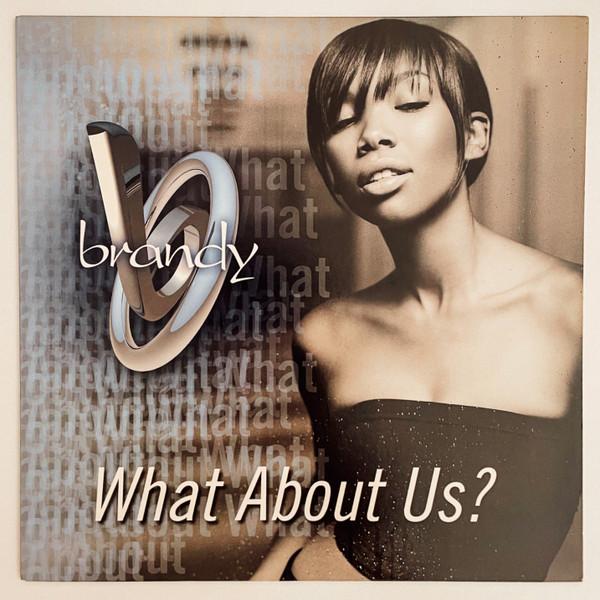 Brandy (2) - What About Us?