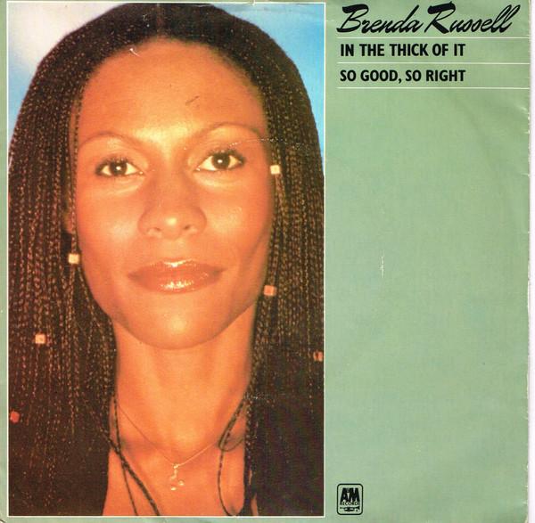 Brenda Russell  - In The Thick Of It / So Good, So Right