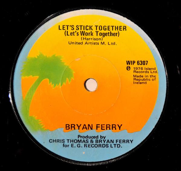 Bryan Ferry - Let's Stick Together