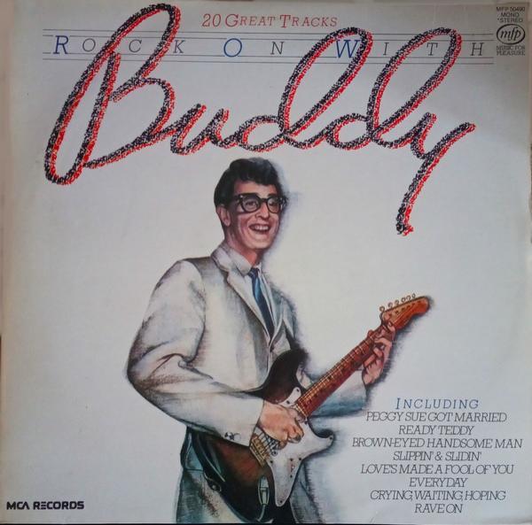 Buddy Holly - Rock On With Buddy