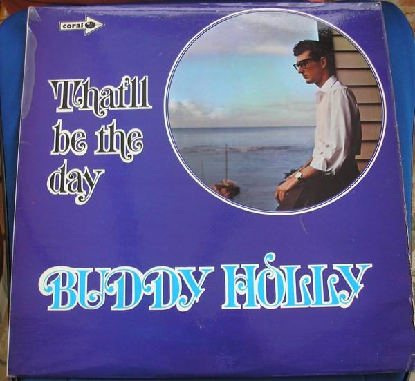 Buddy Holly - That'll Be The Day