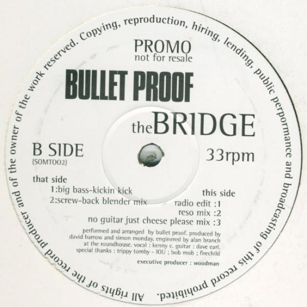 Bulletproof (19) - The Bridge