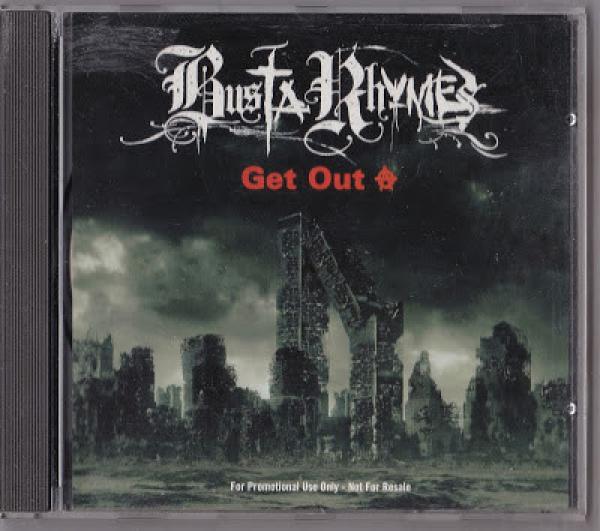 Busta Rhymes - Get Out