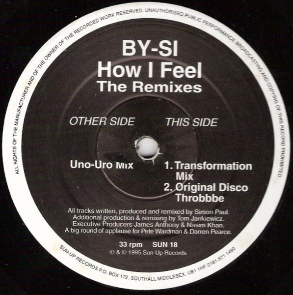 By-Si - How I Feel (The Remixes)