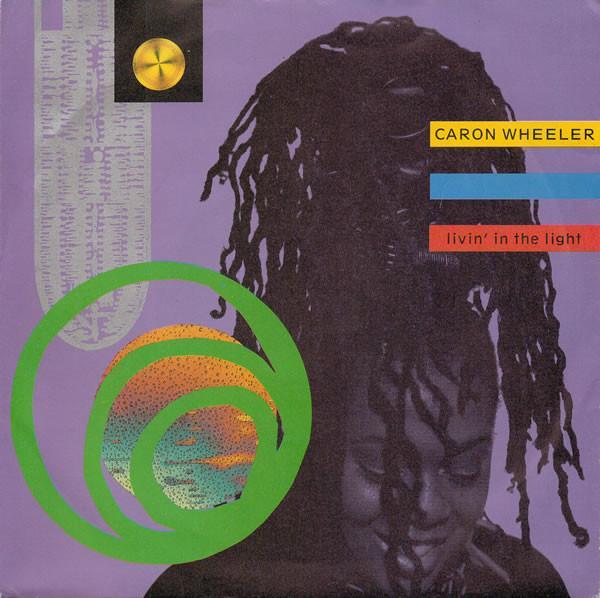 Caron Wheeler - Livin' In The Light