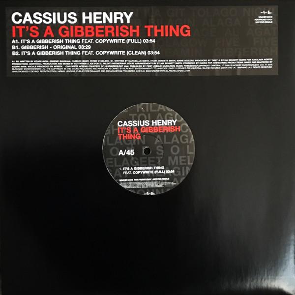 Cassius Henry - It's A Gibberish Thing