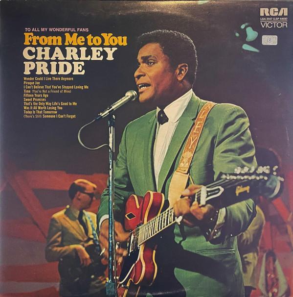 Charley Pride - From Me To You