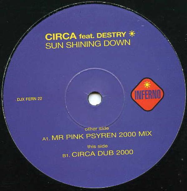 Circa , Destry - Sun Shining Down