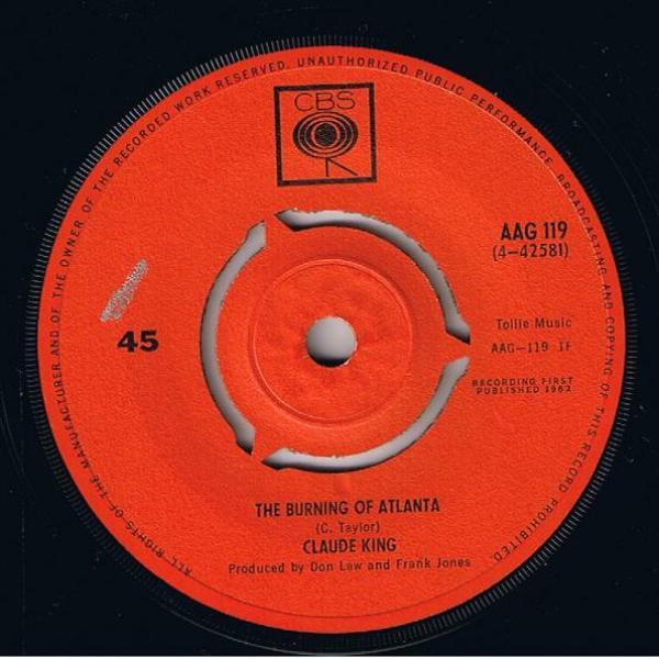 Claude King  - The Burning Of Atlanta / Don't That Moon Look Lonesome