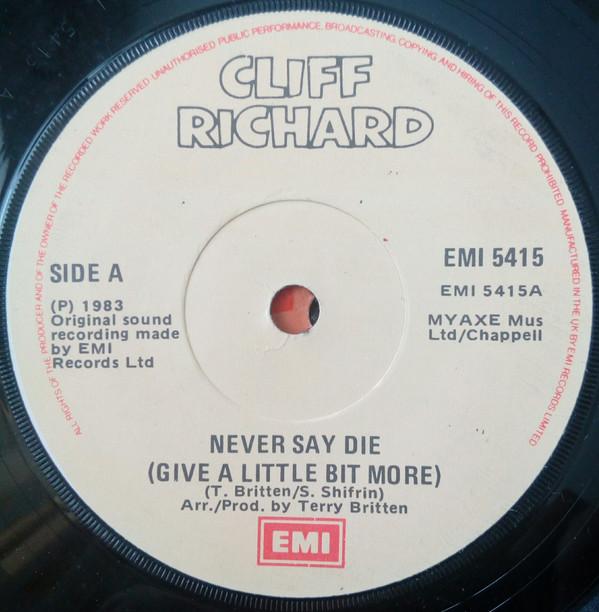 Cliff Richard - Never Say Die (Give A Little Bit More)
