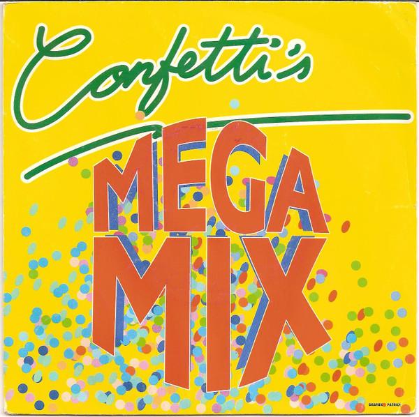 Confetti's - Megamix