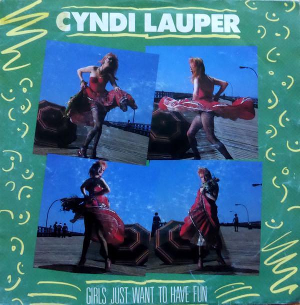 Cyndi Lauper - Girls Just Want To Have Fun