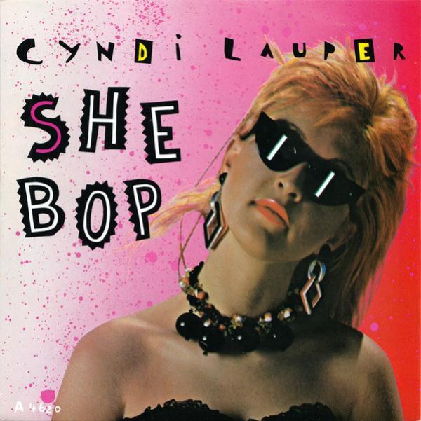 Cyndi Lauper - She Bop