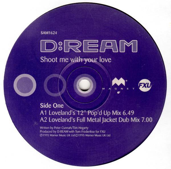 D:Ream - Shoot Me With Your Love